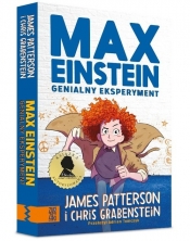 Max Einstein. Genialny eksperyment - James Patterson, Grabenstein Chris