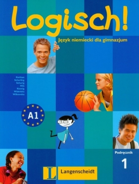 Logisch! A1 Podręcznik język niemiecki z płytą CD - Koithan Ute, Scherling Theo, Schurig Cordula i inni