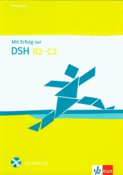 Mit Erfolg zur DSH B2-C2 Testbuch + CD - <br />