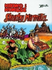 Kajko i Kokosz. Tom 14. Skarby Mirmiła
