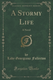 A Stormy Life