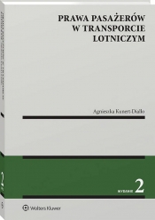 Prawa pasażerów w transporcie lotniczym - Agnieszka Kunert-Diallo