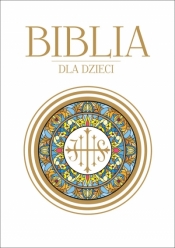 Biblia dla dzieci - Opracowanie zbiorowe