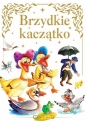 Brzydkie Kaczątko - Opracowanie zbiorowe