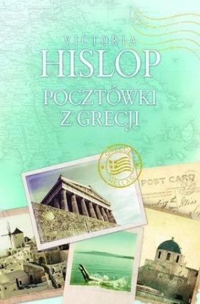 Pocztówki z Grecji - Hislop Victoria