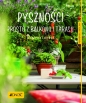 Pyszności prosto z balkonu i tarasu. - Joachim Mayer