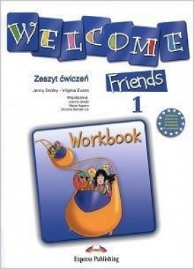 Welcome Friends 1 Workbook - Dooley Jenny, Evans Virginia