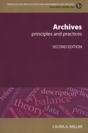 Archives Principles and practices