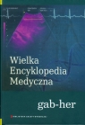 Wielka Encyklopedia Medyczna tom 7 gab-her