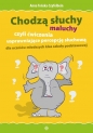 Chodzą słuchy - maluchy - Anna Tońska-Szyfelbein