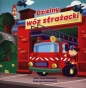 Dzielny wóz strażacki - Katarzyna Fic, Anna Wiśniewska