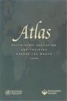 Atlas Psychiatric Education UNAIDS,  World Health Organization,  Who