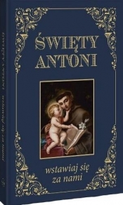 Święty Antoni. Wstawiaj się za nami BR - Opracowanie zbiorowe