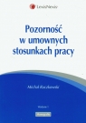 Pozorność w umownych stosunkach pracy Raczkowski Michał