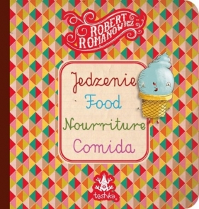 Jedzenie, Food, Nourriture, Comid - Romanowicz Robert