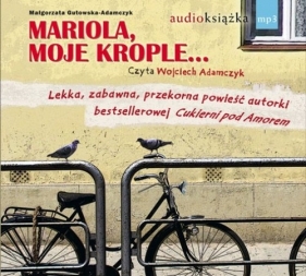 Mariola moje krople - Gutowska-Adamczyk Małgorzata