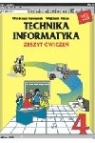 Technika informatyka SP KL 4. Ćwiczenia Waldemar Furmanek, Wojciech Walat