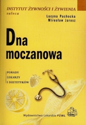 Dna moczanowa - Pachocka Lucyna, Jarosz Mirosław