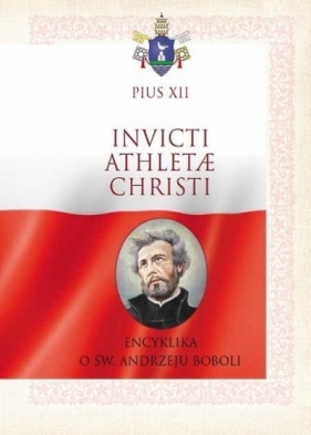 Invicti Athletae Christi - Pius XII