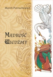 Mądrość wiedźmy - Marek Pietrachowicz