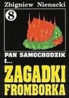 Pan Samochodzik i Zagadki Fromborka 8 - Nienacki Zbigniew