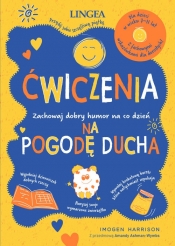 Ćwiczenia na pogodę ducha. - Imogen Harrison