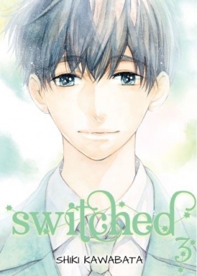 Switched. Tom 3 - Shiki Kawabata