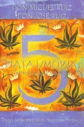 Piąta umowa (Uszkodzona okładka) - Miguel Ruiz, Jose Ruiz