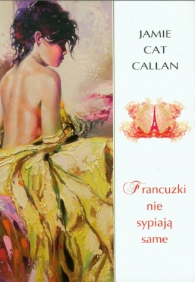Francuzki nie sypiają same - Callan Jamie Cat<br />