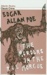 Murders in the Rue Morgue Edgar Allan Poe