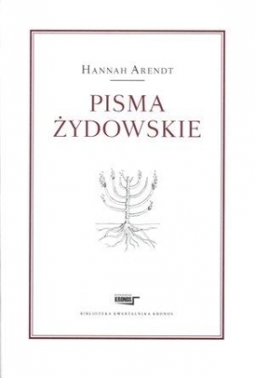 Pisma żydowskie - Hannah Arendt