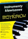 Instrumenty klawiszowe dla bystrzaków z płytą CD  Neely Blake