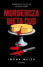 Mordercza dieta cud - Iwona Mejza