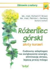 Różeniec górski złoty korzeń - Brown Richard