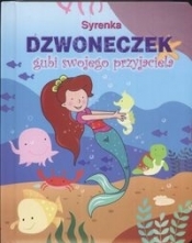 Syrenka Dzwoneczek gubi swojego przyjaciela