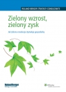 Zielony wzrost zielony zysk