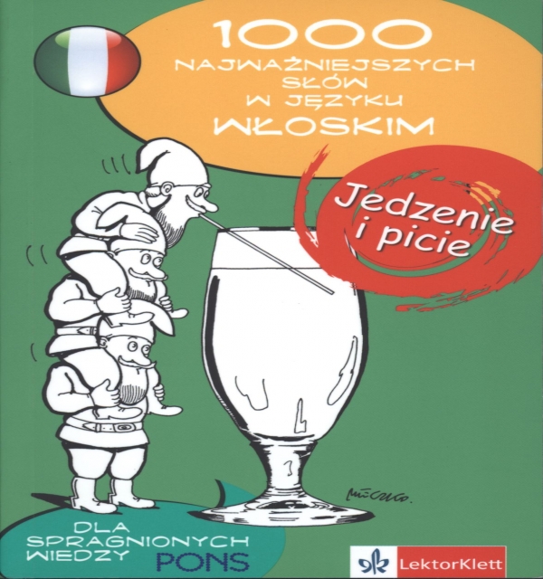 PONS 1000 najważniejszych słów WŁOSKI Jedzenie i picie