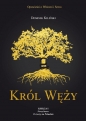 Król Węży Księga I Nowy heros O rzeczy na Południu - Dominik Kiliński