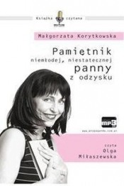 Pamiętnik niemłodej niestatecznej panny z odzysku (Audiobook)