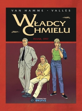 Władcy Chmielu 7 Frank 1997 - Jean Van Hamme, Francis Vallés