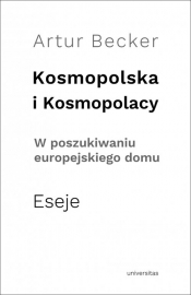 Kosmopolska i Kosmopolacy - Becker Artur