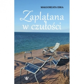 Zaplątana w czułości - Małgorzata Eska