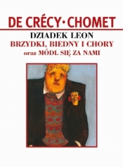 KOLEKCJA Plansze Europy Dziadek Leon. Brzydki, biedny i chory oraz Módl się za nami, tom 2