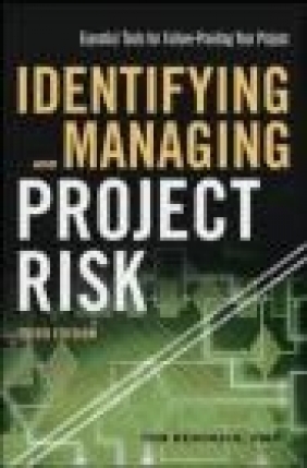 Identifying and Managing Project Risk