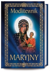 Modlitewnik Maryjny (OT) - Bożena Hanusiak