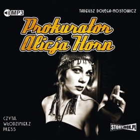 Prokurator Alicja Horn (Audiobook) - Tadeusz Dołęga-Mostowicz