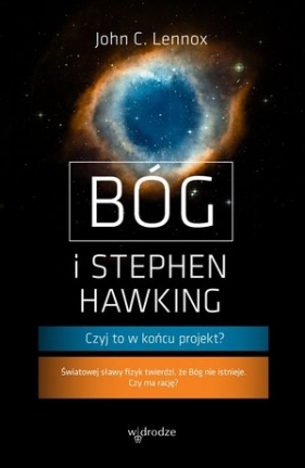 Bóg i Stephen Hawking - John C. Lennox