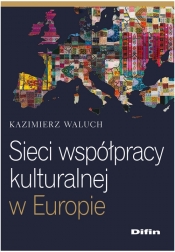 Sieć współpracy kulturalnej w Europie