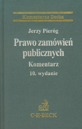 Prawo zamówień publicznych Komentarz - Pieróg Jerzy