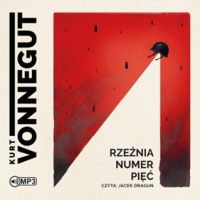 Rzeźnia numer pięć - Vonnegut Kurt